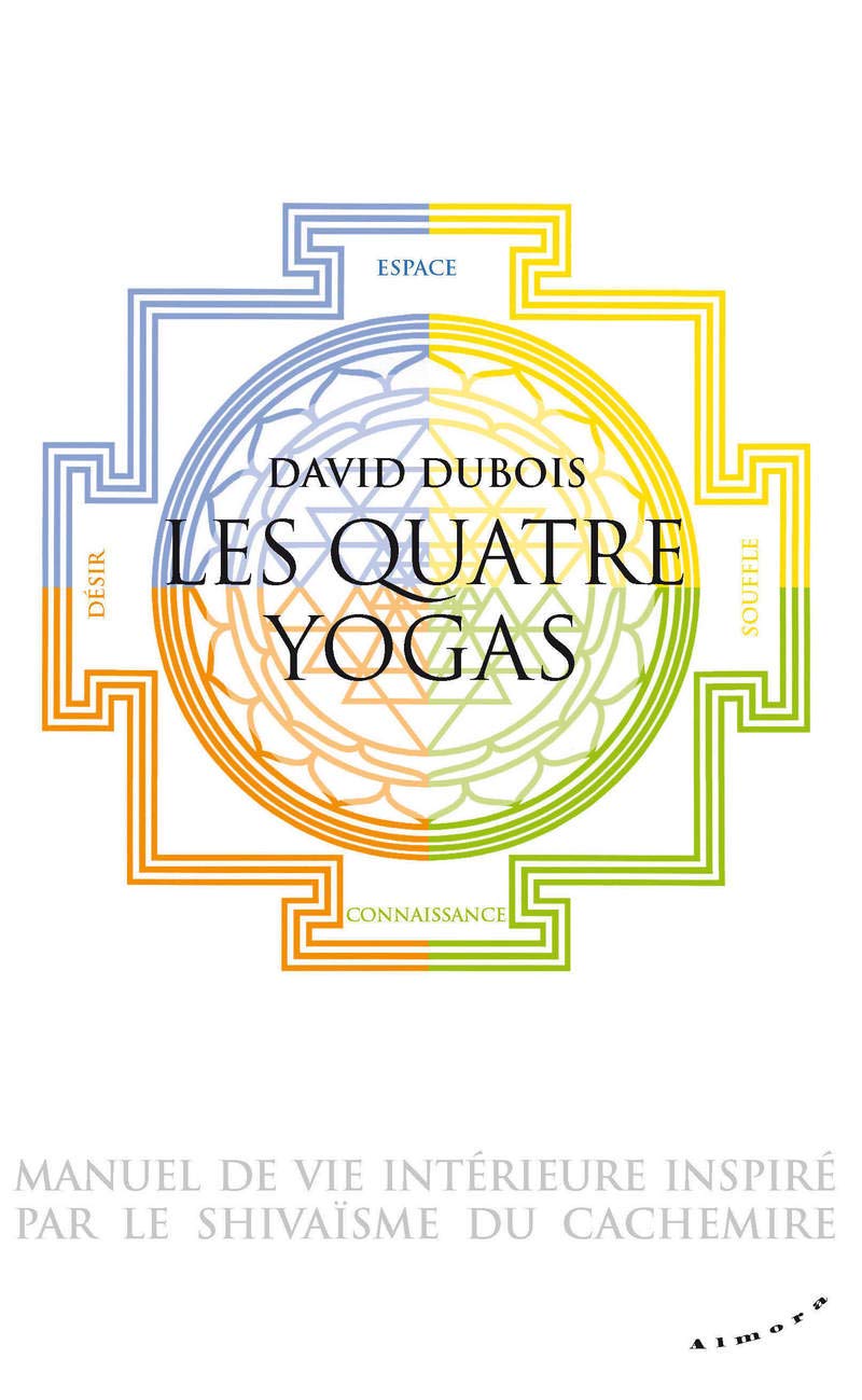 Les Quatre yogas